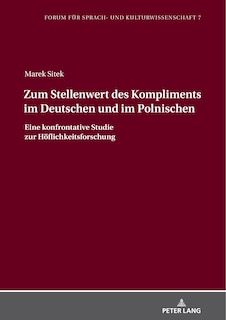 Front cover_Zum Stellenwert Des Kompliments Im Deutschen Und Im Polnischen