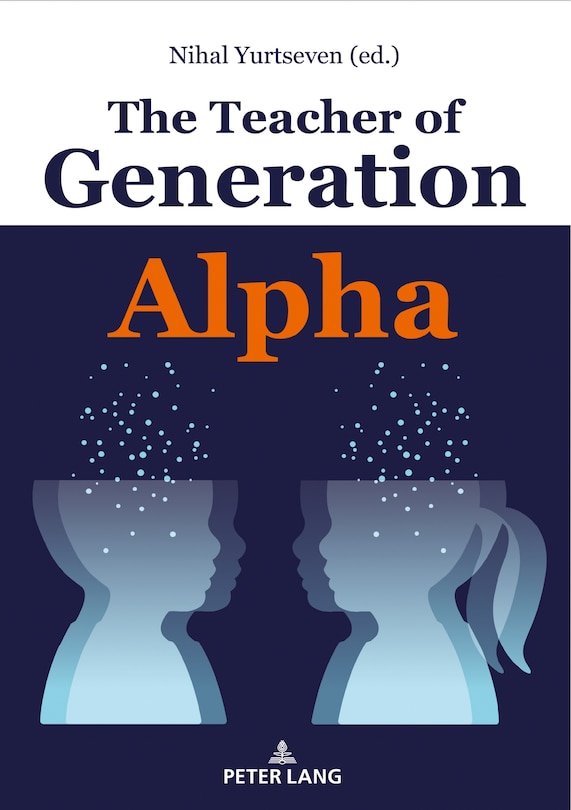 Front cover_The Teacher Of Generation Alpha