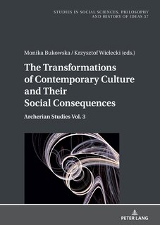 Front cover_The Transformations of Contemporary Culture and Their Social Consequences