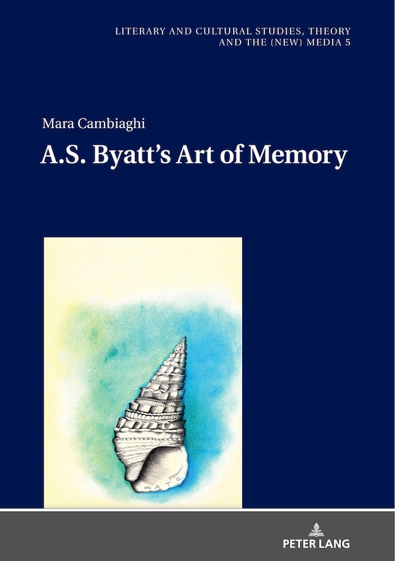 Front cover_A.s. Byatt's Art Of Memory