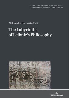 Front cover_The Labyrinths Of Leibniz's Philosophy