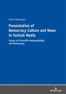 Couverture_Presentation Of Democracy Culture And News In Turkish Media