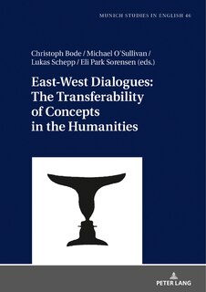 Couverture_East-west Dialogues: The Transferability Of Concepts In The Humanities