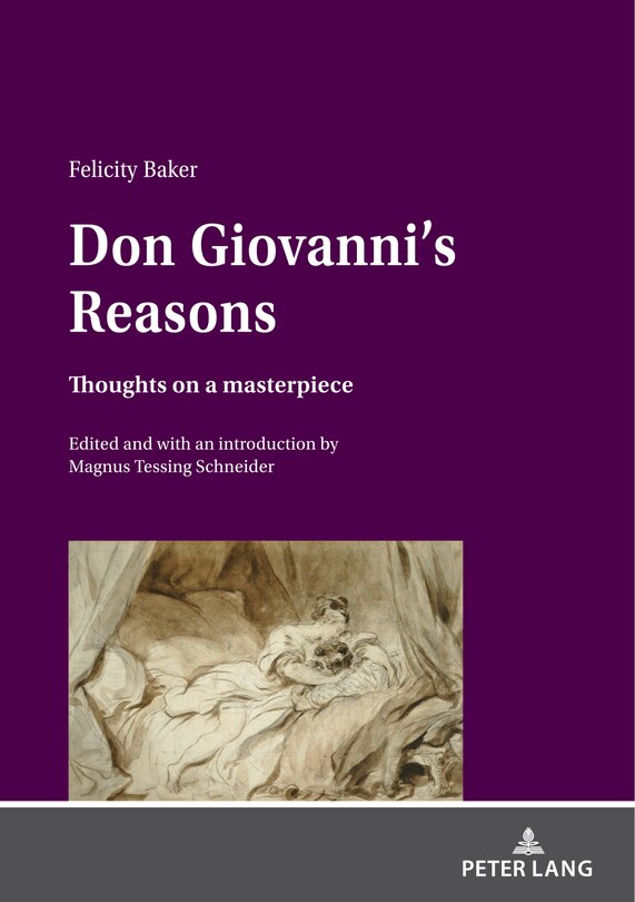 Front cover_Don Giovanni's Reasons: Thoughts On A Masterpiece