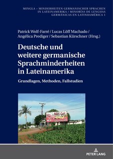 Front cover_Deutsche und weitere germanische Sprachminderheiten in Lateinamerika