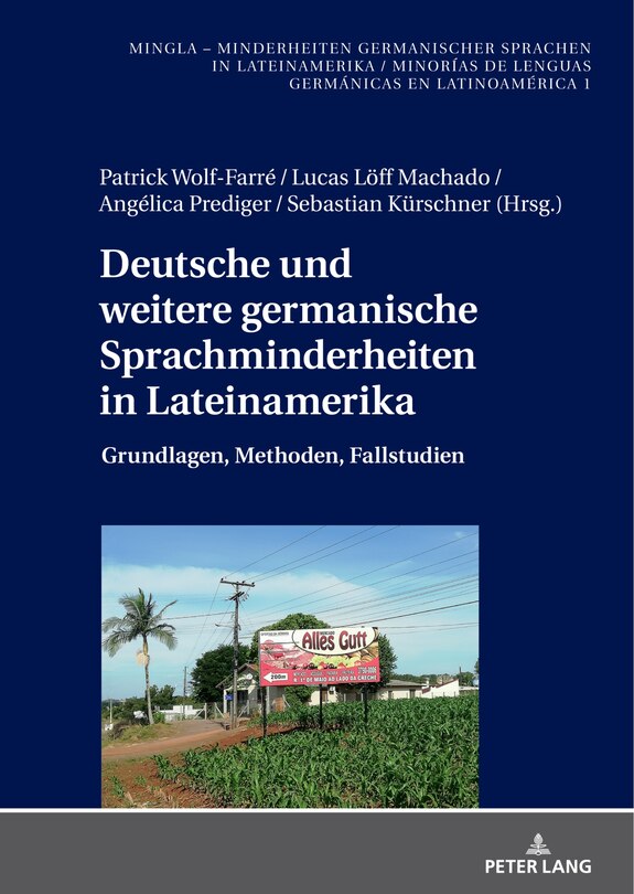 Front cover_Deutsche und weitere germanische Sprachminderheiten in Lateinamerika