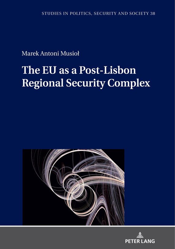 Front cover_The Eu As A Post-lisbon Regional Security Complex
