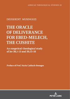 Couverture_The Oracle Of Deliverance For Ebed-melech, The Cushite