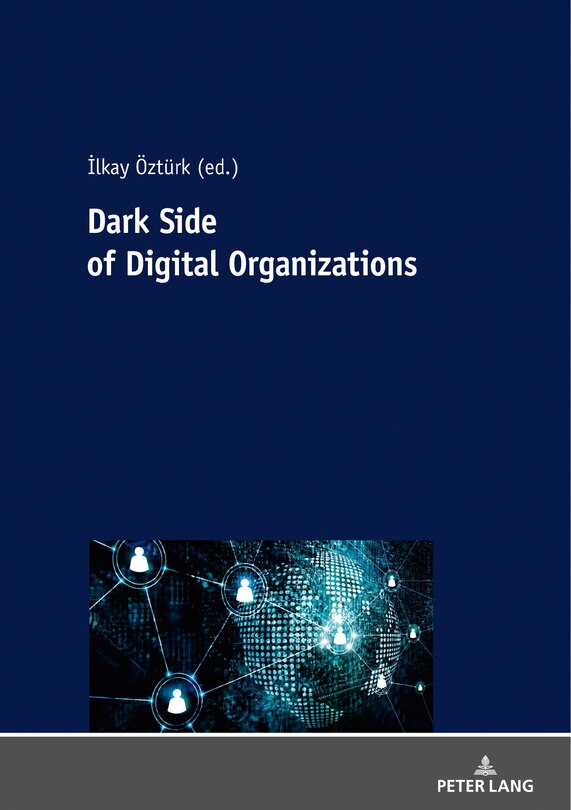 Couverture_Dark Side Of Digital Organization