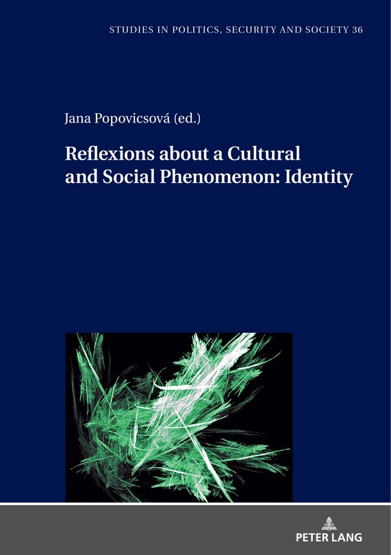 Front cover_Reflexions About A Cultural And Social Phenomenon: Identity