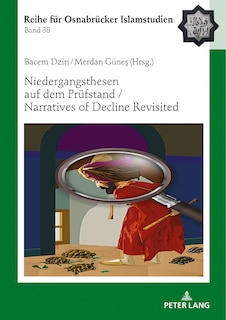 Couverture_Niedergangsthesen Auf Dem Pruefstand / Narratives Of Decline Revisited