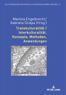 Front cover_Transkulturalitaet / Interkulturalitaet. Konzepte, Methoden, Anwendungen
