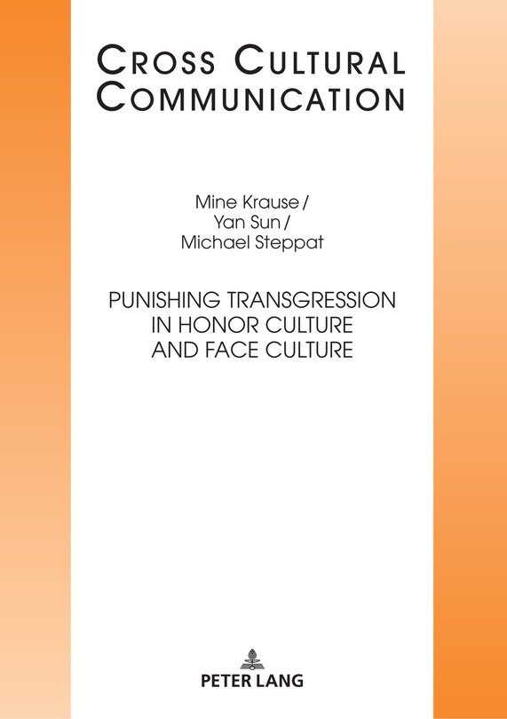 Front cover_Punishing Transgression in Honor Culture and Face Culture