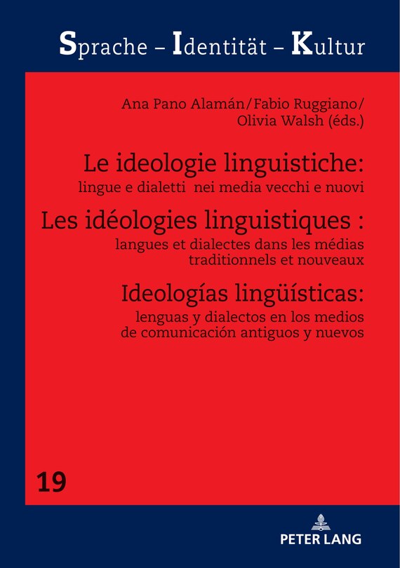 Couverture_Les id�ologies linguistiques : langues et dialectes dans les m�dias traditionnels et nouveaux
