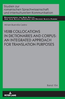 Couverture_Verb Collocations In Dictionaries And Corpus: An Integrated Approach For Translation Purposes