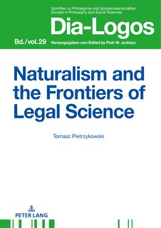 Front cover_Naturalism And The Frontiers Of Legal Science