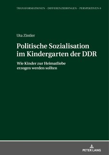 Front cover_Politische Sozialisation Im Kindergarten Der Ddr