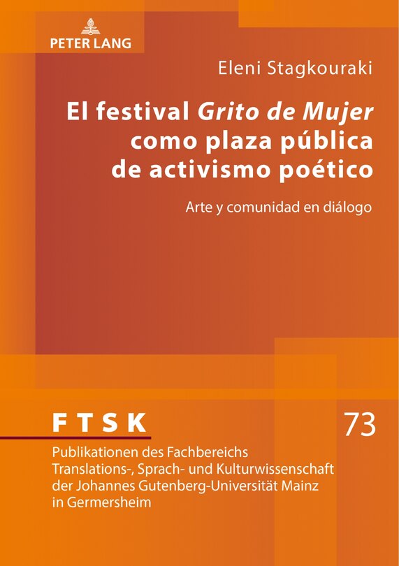 Front cover_El Festival «grito De Mujer» Como Plaza Pública De Activismo Poético