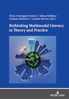 Front cover_Rethinking Multimodal Literacy in Theory and Practice