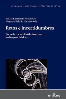 Front cover_Retos e incertidumbres: sobre la traducción de literatura en lenguas ibéricas