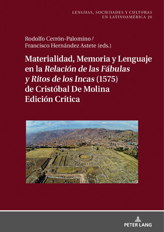 Couverture_Materialidad, memoria y lenguaje en la <I>Relacin de las Fbulas y Ritos de los Incas<I> (1575) de Cristbal de Molina