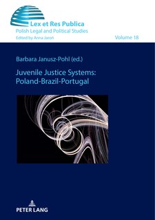 Couverture_Juvenile Justice Systems: Poland-brazil-portugal
