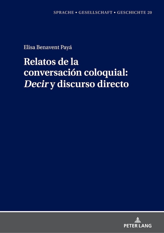 Front cover_Relatos de la conversaci�n coloquial: �Decir� y discurso directo