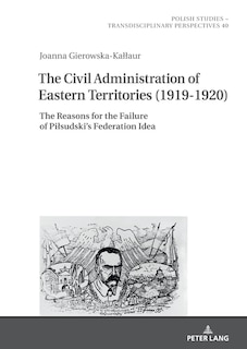 Front cover_The Civil Administration of Eastern Territories (1919-1920)