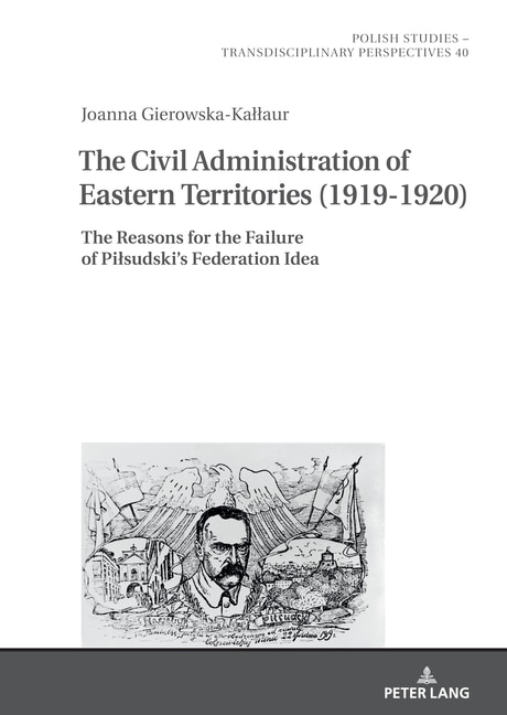 Front cover_The Civil Administration of Eastern Territories (1919-1920)