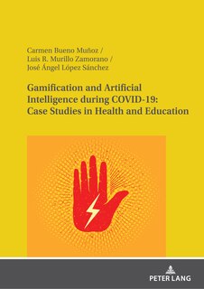 Couverture_Gamification and Artificial Intelligence during COVID-19: Case Studies in Health and Education