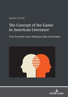 Front cover_The Concept of the Game in American Literature