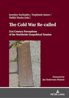 Front cover_The Cold War Re- called