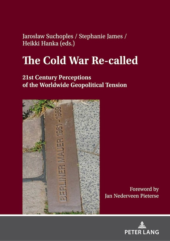 Front cover_The Cold War Re- called