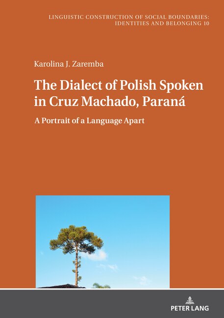 Couverture_The Dialect of Polish Spoken in Cruz Machado, Paraná