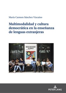 Couverture_Multimodalidad y cultura democr�tica en la ense�anza de lenguas extranjeras