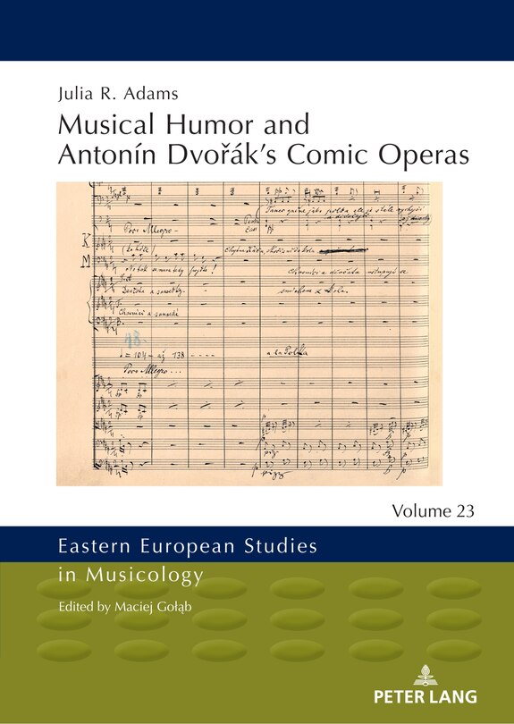 Front cover_Musical Humor and Antonn Dvořk's Comic Operas
