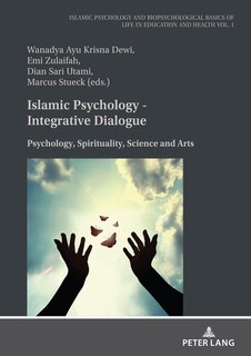 Front cover_Islamic Psychology - Integrative Dialogue