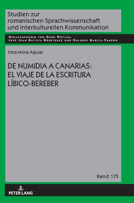 Couverture_De Numidia a Canarias: el viaje de la escritura l�bico-bereber