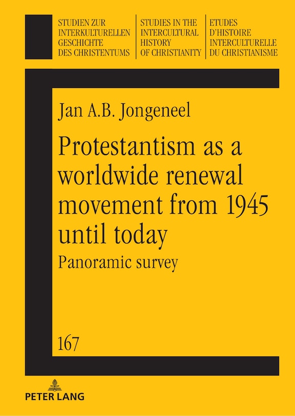 Front cover_Protestantism as a worldwide renewal movement from 1945 until today