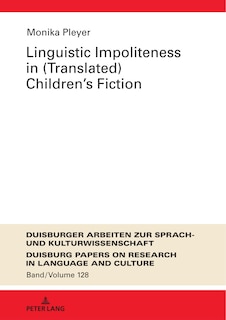 Couverture_Linguistic Impoliteness in (Translated) Children's Fiction