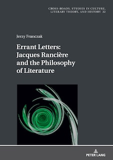 Front cover_Errant Letters: Jacques Ranci�re and the Philosophy of Literature