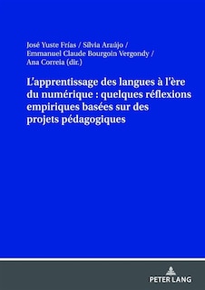 Front cover_L'apprentissage des langues à l'ère du numérique : quelques réflexions empiriques basées sur des projets pédagogiques
