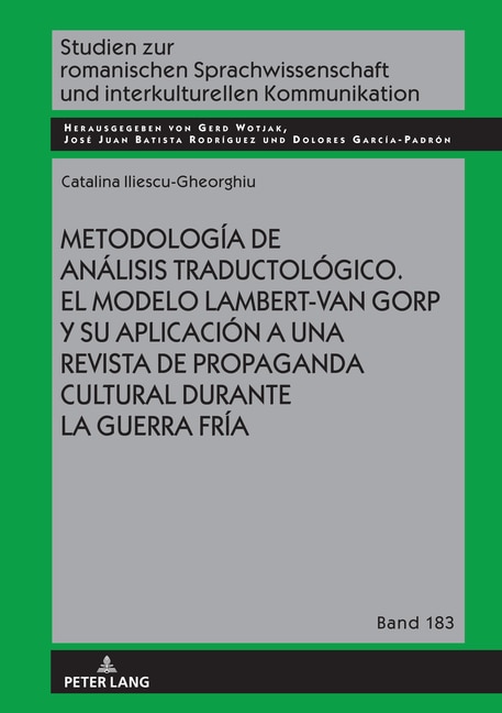Front cover_Metodolog�a de an�lisis traductol�gico. El modelo Lambert-Van Gorp y su aplicaci�n a una revista de propaganda cultural durante la Guerra Fr�a