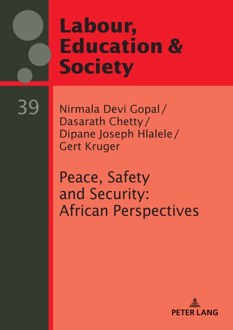 Front cover_Peace, Safety and Security: African Perspectives