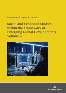 Couverture_Social and Economic Studies within the Framework of Emerging Global Developments Volume 2
