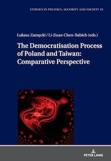 Couverture_The Democratization Process of Poland and Taiwan: Comparative Perspective