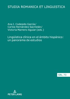 Front cover_Lingueística clínica en el ámbito hispánico: un panorama de estudios