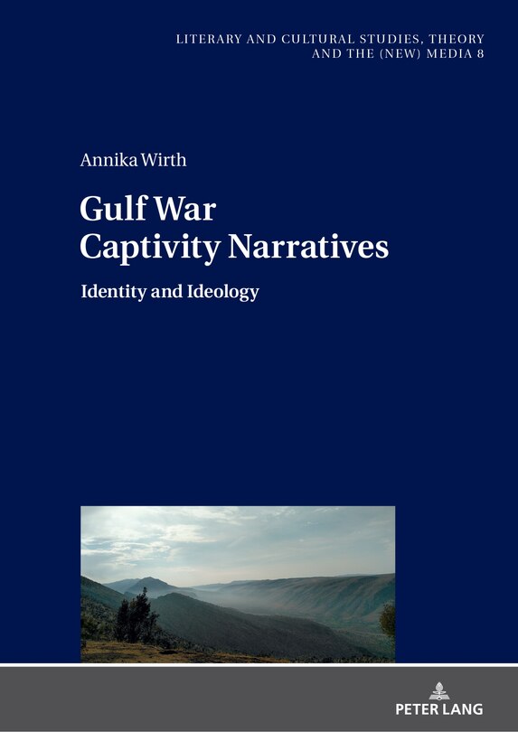 Front cover_Gulf War Captivity Narratives