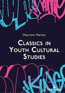 Couverture_Classics in Youth Cultural Studies