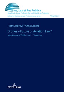Front cover_Drones - Future of Aviation Law?